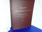 MORITZ, Bernhard - Arabic Palaeography. A collection of Arabic texts from the first century of the Hidjra till the year 1000